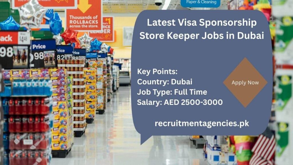 Latest Visa Sponsorship Store Keeper Jobs in Dubai