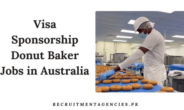 Visa Sponsorship Donut Baker Jobs in Australia