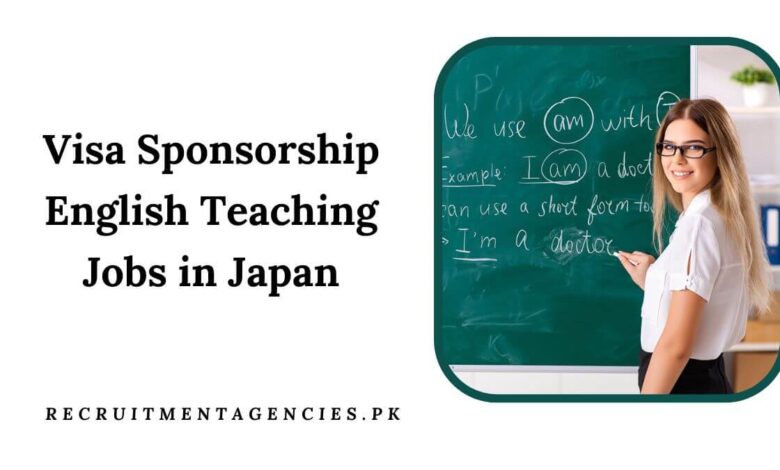 Visa Sponsorship English Teaching Jobs in Japan
